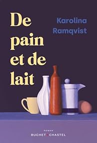 De pain et de lait